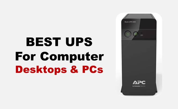 Best UPS for Computer (Desktops & PCs)